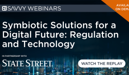 Webinar: Symbiotic Solutions for a Digital Future - Regulation and Technology (State Street) Image