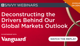 Webinar: Deconstructing the Drivers Behind Our Global Markets Outlook (Vanguard) Image