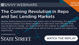 Webinar: The Coming Revolution in Repo and Sec Lending Markets (State Street, 2022) Image