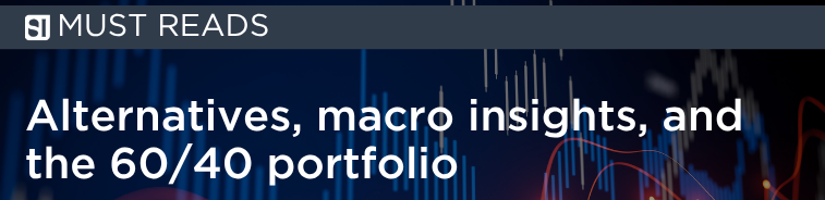 Must-reads from top asset managers and institutions