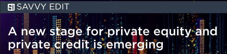 Private equity and credit: Expanding access