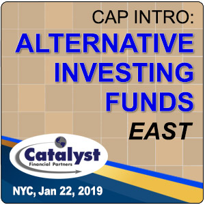 Cap Intro: Alternative Investing Funds East (New York City) 22 Jan 2019