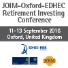 JOIM-Oxford-EDHEC Retirement Investing Conference (Oxford) 11-13 Sept 2016
