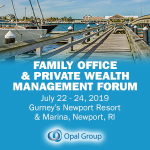 Family Office & Private Wealth Management Forum 2019 (Newport, RI) 22-24 Jul