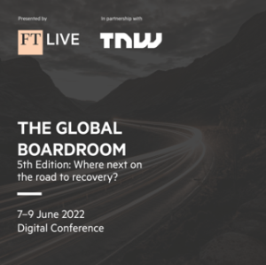 Virtual Event 7-9 Jun 2022: The Global Boardroom
