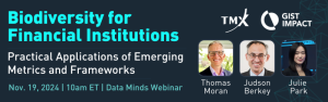 Biodiversity for Financial Institutions: Practical Applications of Emerging Metrics and Frameworks