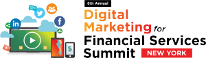 6th Annual Digital Marketing for Financial Services (New York City) 12-13 Nov 2019