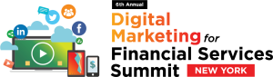 6th Annual Digital Marketing for Financial Services (New York City) 12-13 Nov 2019