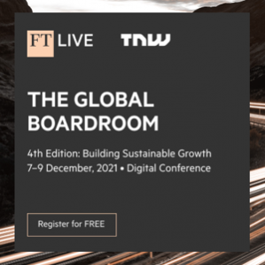 Virtual Event 7-9 Dec 2021: The Global Boardroom 4th Edition - Building Sustainable Growth