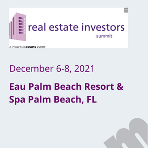 Real Estate Investors Summit (Palm Beach, FL) 6-8 Dec 2021