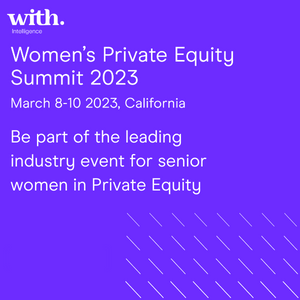 Women’s Private Equity Summit (San Diego, CA) 8-10 Mar 2023 