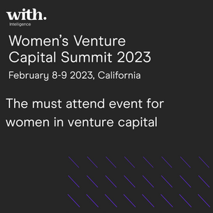 Women's Venture Capital Summit (Half Moon Bay, CA) 8-9 Feb 2023