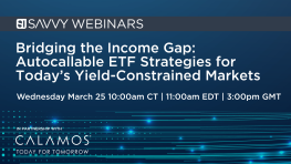 Bridging the Income Gap: Autocallable ETF Strategies for Today's Yield-Constrained Market Image